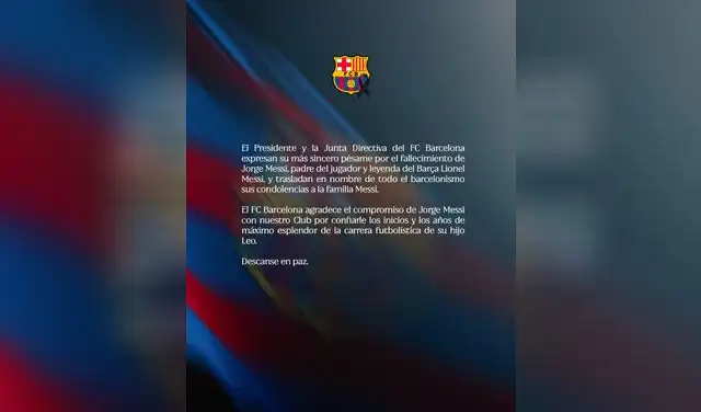 Comunicado del Barcelona tras la muertes de Jorge Messi. Foto: FC Barcelona Comunicado del Barcelona tras la muertes de Jorge Messi. Foto: FC Barcelona