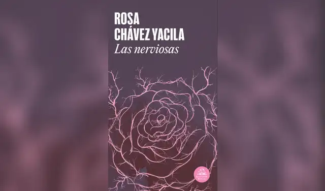 "Las nerviosas" (Random House). Precio: S/ 59. "Las nerviosas" (Random House). Precio: S/ 59.