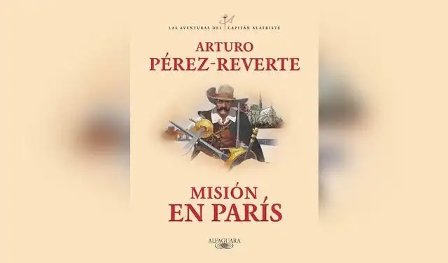 "Misión en París" (Alfaguara). Precio: S/ 99. Imagen: Difusión.  