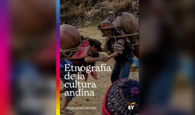"Etnografía de la cultura andina" (EY/Edición no venal). Imagen: Difusión.  