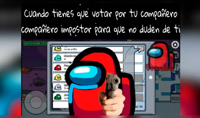 Among Us: los mejores memes del juego donde los participantes fingen no ...