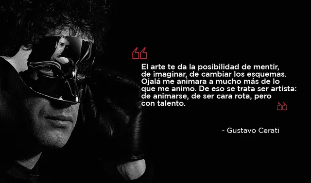 Gustavo Cerati: 10 frases que lo convirtieron en una leyenda del rock  mundial | Espectáculos | La República