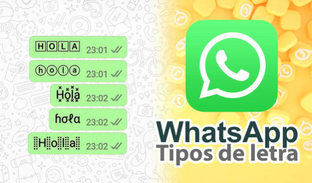 WhatsApp: ¿se puede conseguir otros tipos de letra para tus mensajes? | WPP  | WhatsApp Web | Android | iPhone | Tutoriales | La República