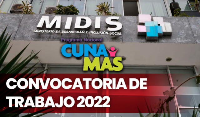 Cuna Más Lanza Convocatoria De Empleos Con Sueldos Entre 1.500 Y 11.000 ...