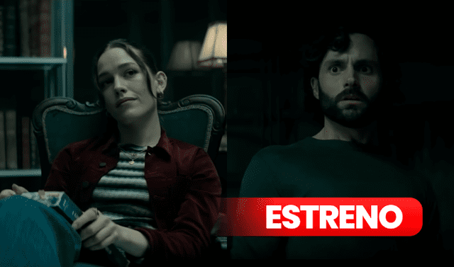 You temporada 4 parte 2 ESTRENO en Netflix: a qué hora sale y dónde ver  nuevos capítulos de la segunda parte de cuarta temporada de la serie con  Penn Badgley y Victoria