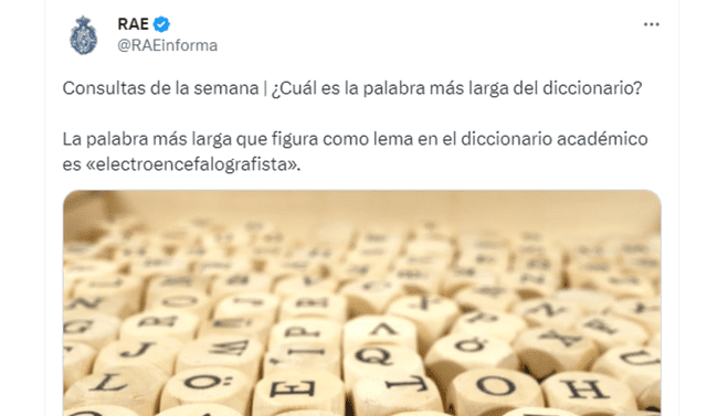 La RAE detalló que la palabra más larga es electroencefalografista. Foto: RAE/Twitter   