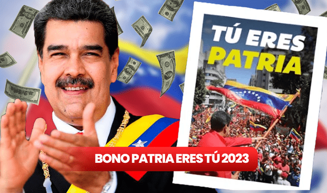 El Bono Tú eres Patria se entregó en 2021, al año siguiente se entregó el subsidio Bono Patria de Todas y Todos. Foto: composición LR   