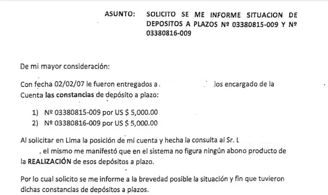 Esta es una de las cartas que Talledo envió a Scotiabank para solicitar información sobre los depósitos que hizo en 2007 y que el banco no encuentra.   