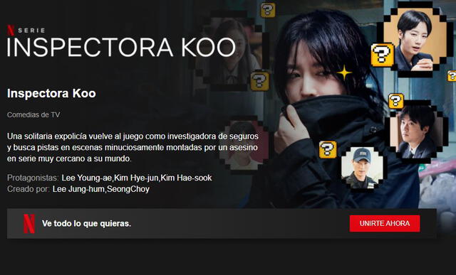 Inspectora Koo: así figura la página del K-drama en Netflix. Foto: captura