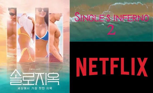 Cielo para dos Single's inferno Netflix reality