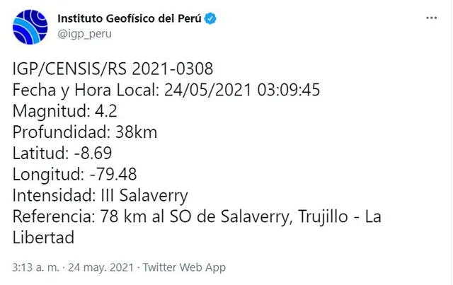 Temblor de hoy, 24 de mayo de 2021. Foto: Centro Sismológico Nacional/Twitter Temblor de hoy, 24 de mayo de 2021. Foto: Centro Sismológico Nacional/Twitter