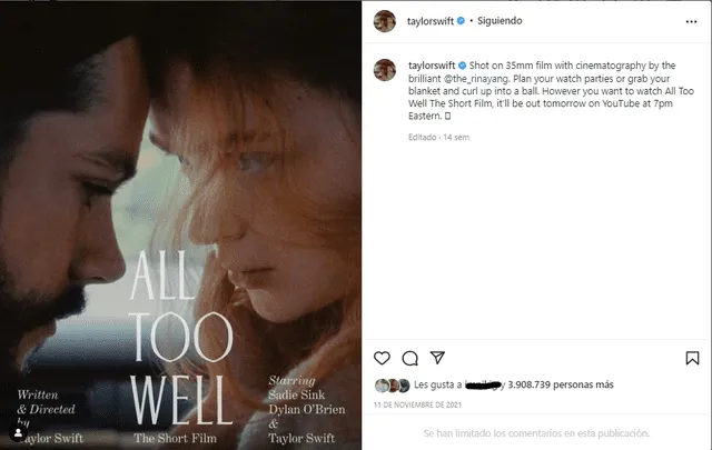 All Too Well: The Short Film es un cortometraje estadounidense de corte romántico. Fue protagonizado por los actores Sadie Sink y Dylan O'Brien. Foto: Taylor Swift/Instagram