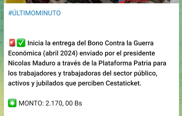 El Bono de Guerra para trabajadores públicos llegó el 15 de abril. Foto: Canal Patria Digital/Telegram