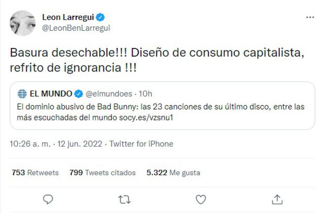 12.6.2022 | Tuit de León Larregui sobre Bad Bunny. Foto: captura Twitter