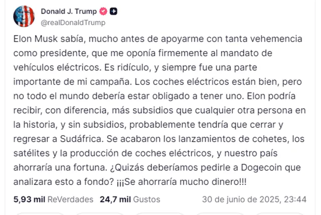  Donald Trump critica duramente a Elon Musk y sus empresas en Estados Unidos. Fuente: Truth Social   