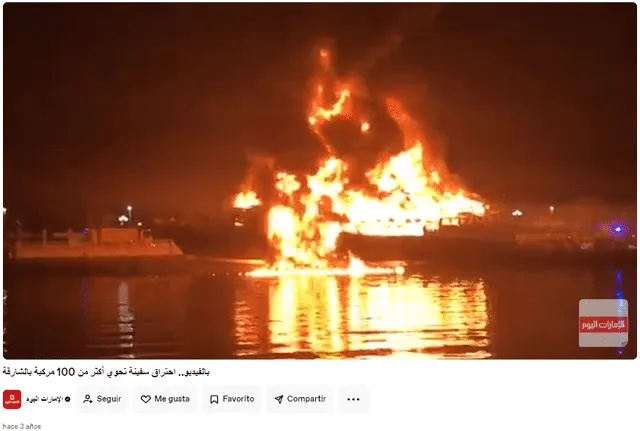 Video del 2019 muestra un incendio de un buque en Sharjah, según Emarat Al Youm. Foto: captura en Dailymotion / Emarat Al Youm.   
