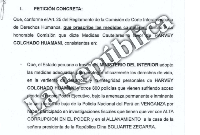  Solicitud del coronel de la Policía Nacional del Perú, Harvey Colchado, a la CIDH. Foto: La República. 