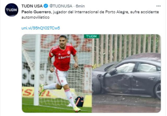 “Paolo Guerrero, jugador del Internacional de Porto Alegre, sufre accidente automovilístico”, tituló TUDN USA.