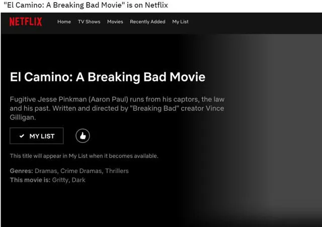 "El Camino: a Breaking Bad Movie", este sería el título que lleve la cita - Fuente: Netflix