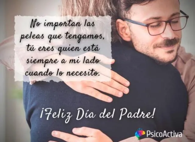  Frases para compartir por el Día del Padre en México. Foto: PsicoActiva    