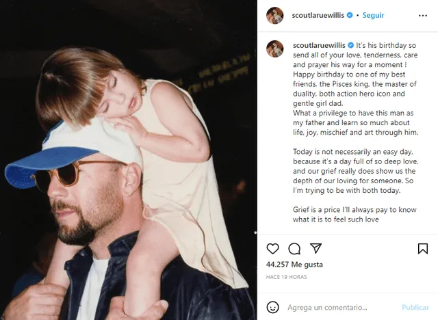 Scout LaRue Willis publica tierno mensaje por el cumpleaños de su padre. Foto: Instagram / Scout LaRue Willis   