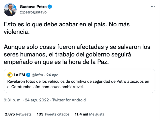 Tuit de Gustavo Petro el 24 de agosto luego del primer atentado. Foto: captura LR/Twitter.