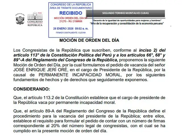  Moción de vacancia fue presentada oficialmente este 26 de enero.   