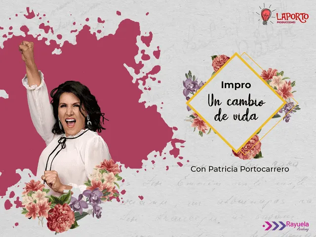 Patricia Portocarrero lanza "Impro, un cambio de vida". Foto: Rayuela