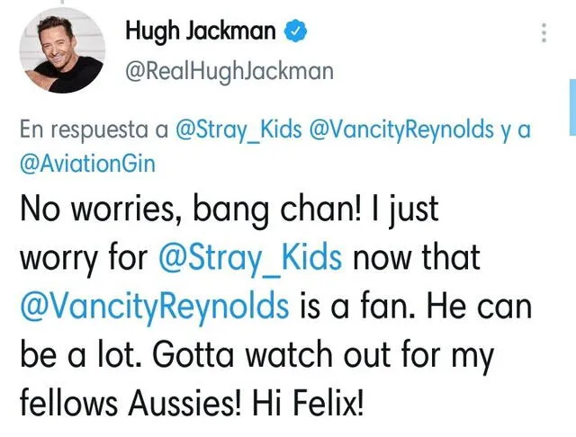 Stray Kids, Hugh Jackman, Ryan Reynolds