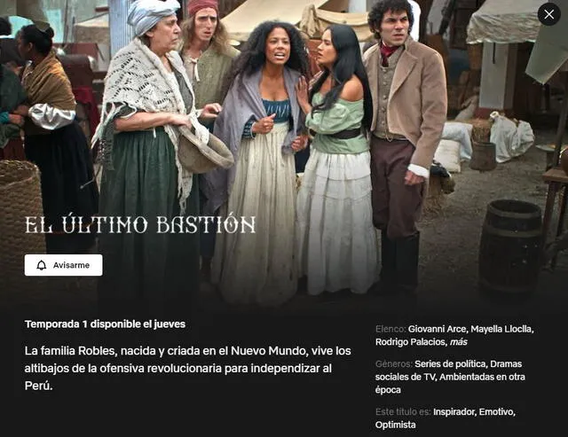 El último bastión estrenó en el 2018 en TV Perú. Foto: Netflix