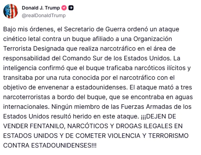  Publicación de Trump en la que oficializa ataca de sus tropas el viernes.   