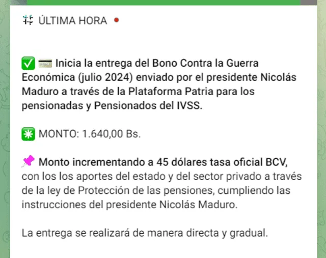 El mes pasado, el Bono de Guerra para pensionados llegó el lunes 22 de julio. Foto: Canal Patria Digital/ Telegram