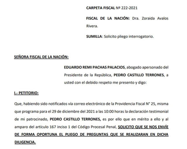 Presidente Castillo solicita a la fiscal de la Nación que se le envíe pliego interrogatorio. Foto: Captura de documento enviado al Ministerio Público.