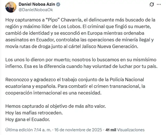 Daniel Noboa anunció la captura de 'Pipo' Chavarría en Europa.
