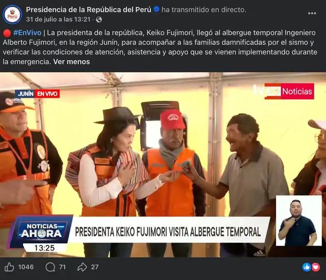 La última transmisión en vivo de la cuenta de Presidencia ubica a Keiko Fujimori en el albergue temporal para los afectados por el sismo en Junín.