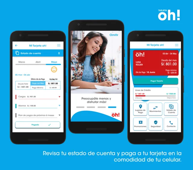 Tarjeta Oh tiene un aplicativo donde puedes pagar tus cuotas desde el celular.