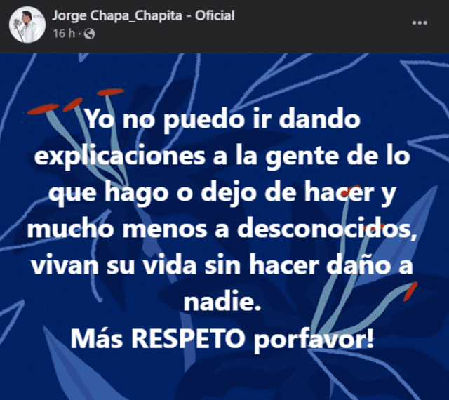 Mensaje de Jorge Chapa en redes sociales. Foto: Jorge Chapa/Facebook.