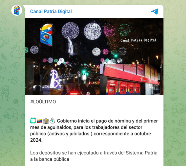 El 11 de octubre llegó el primer mes de aguinaldo a los trabajadores públicos en Venezuela. Foto: Canal Patria Digital/ Telegram