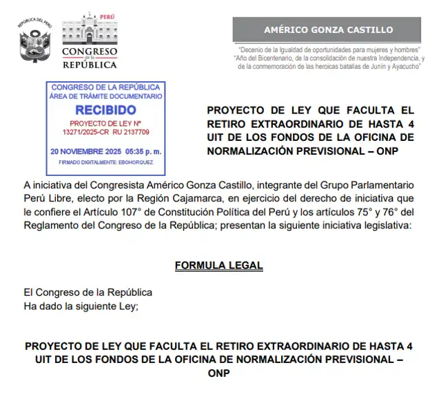 Proyecto de Ley para retiro de hasta 4 UIT para los aportantes ONP. Foto: Congreso del Perú Proyecto de Ley para retiro de hasta 4 UIT para los aportantes ONP. Foto: Congreso del Perú