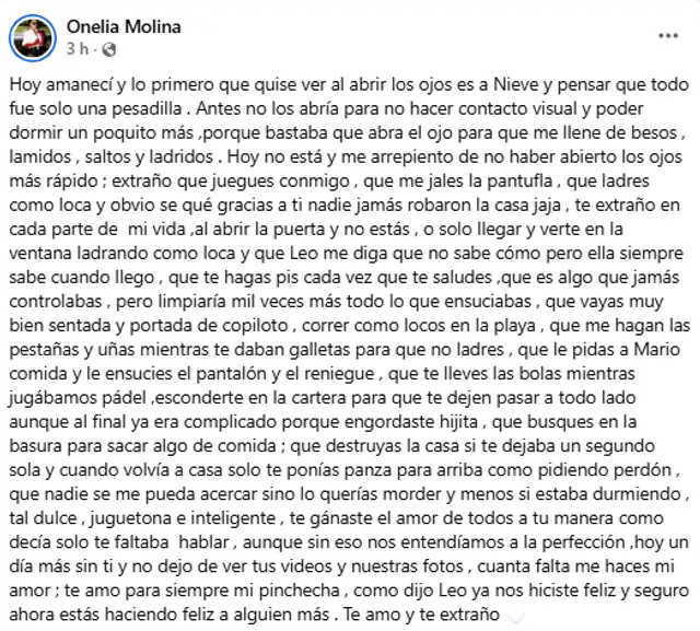 A través de sus redes sociales, Onelia Molina anunció el fallecimiento de su perrita Nieve. Foto: Facebook A través de sus redes sociales, Onelia Molina anunció el fallecimiento de su perrita Nieve. Foto: Facebook