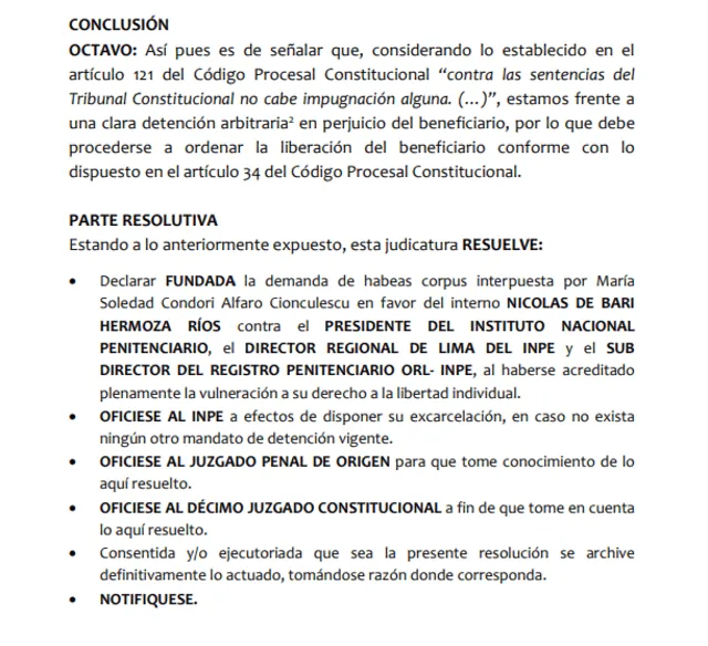  Decisión del Poder Judicial que acepta el pedido del Tribunal Constitucional donde ordena la liberación de Nicolás de Bari Hermoza.   