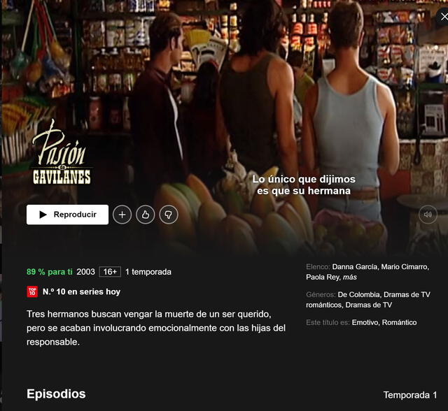 Ver Pasión de gavilanes en Netflix, todos los capítulos. Foto: Netflix