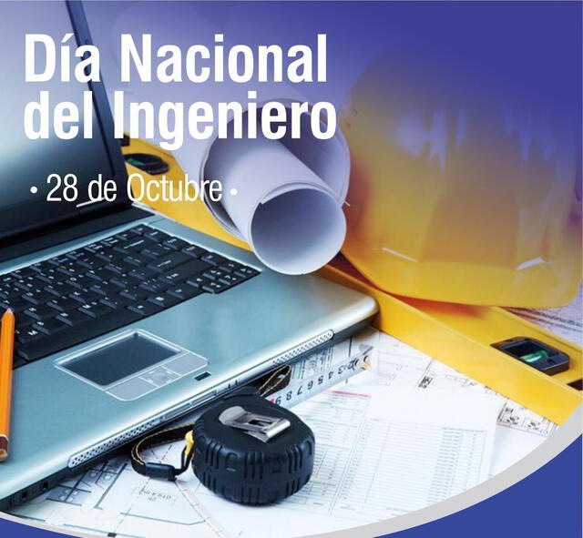 Día del Ingeniero en Venezuela 2023: frases e imágenes bonitas para dedicar | 28 de octubre | día del ingeniero | cuando es el día del ingeniero | que se celebra el 28 de octubre | Venezuela