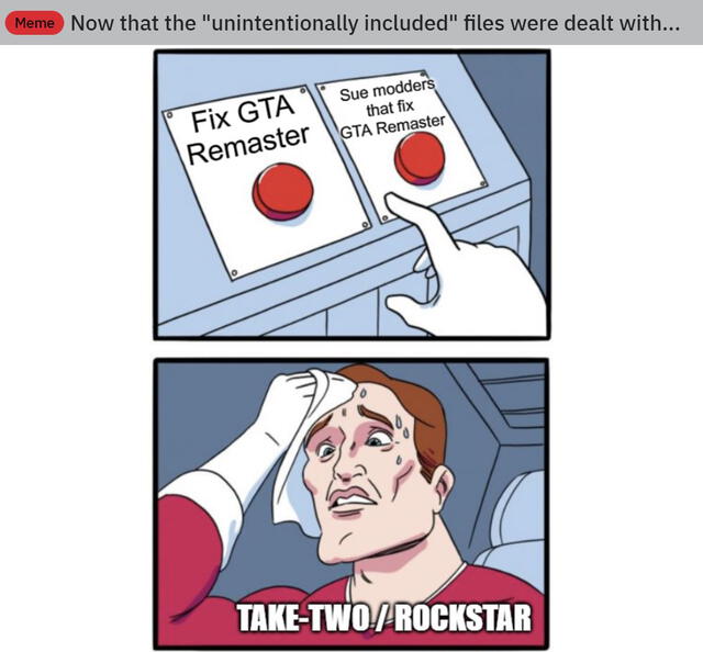 Arriba izquierda: "Arreglar el remáster de GTA"; arriba derecha: "Demandar a los modders que arreglaron el remáster de GTA". Foto: Reddit