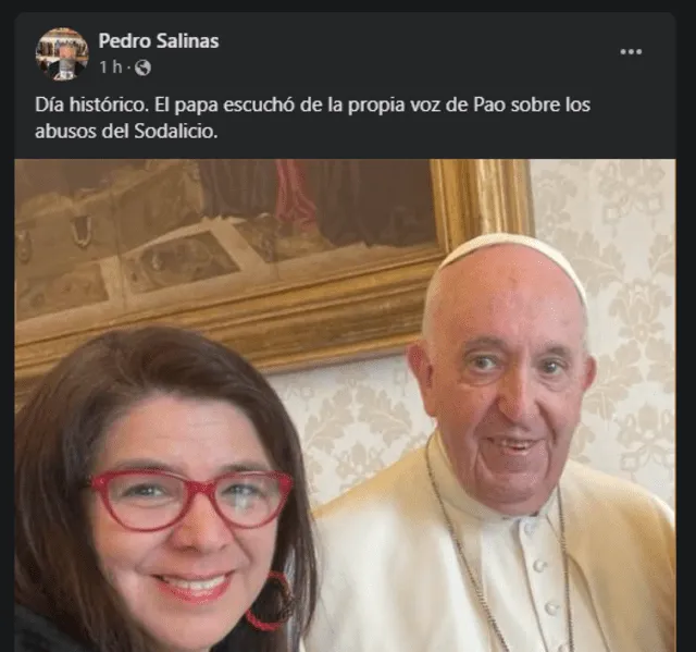Pedro Salinas compartió el encuentro que tuvo la periodista Paola Ugaz con el papa Francisco. Foto: captura de Facebook