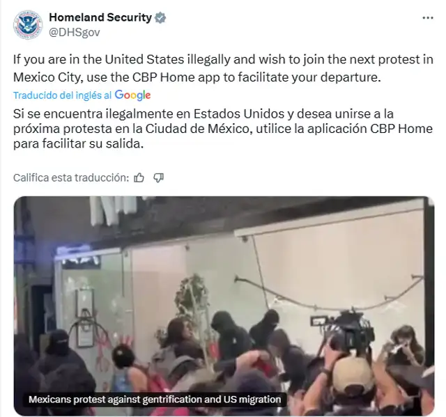 DHS agregó un video de las protestas en Ciudad de México.   