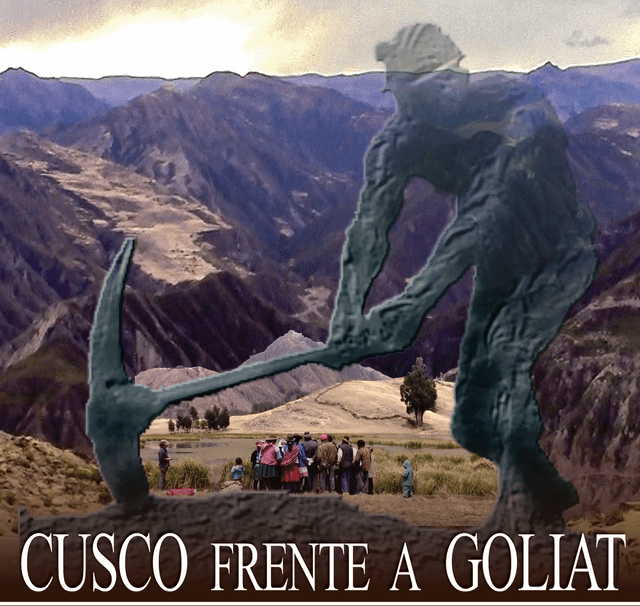 Documental: Cusco frente a Goliat 