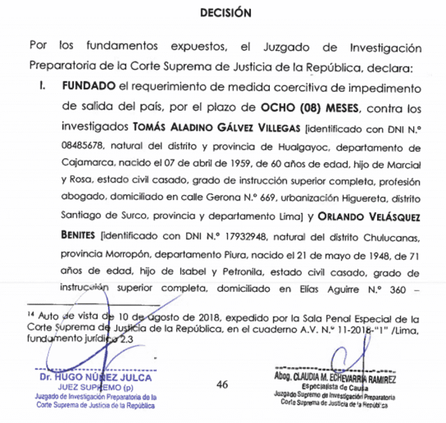 Declaran fundado requerimiento fiscal de impedimento de salida contra Tomás Gálvez y Orlando Velásquez.