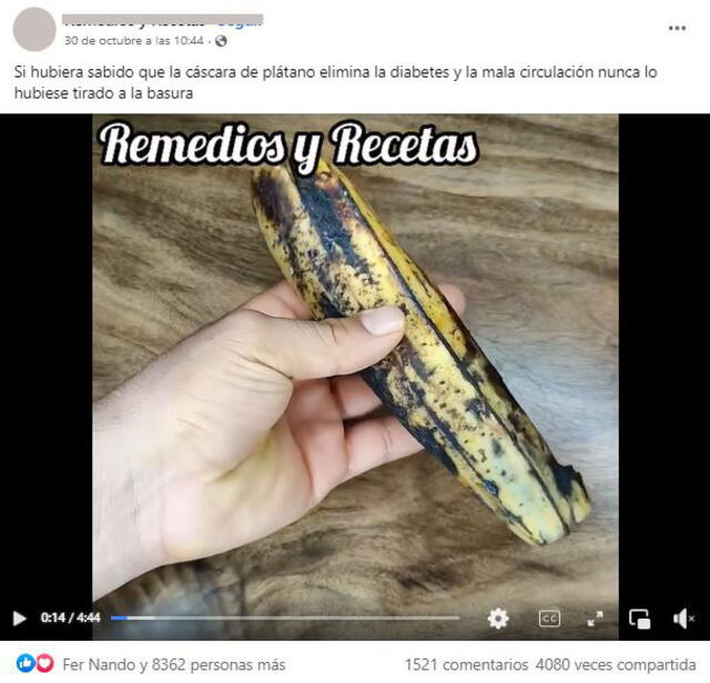 En un video se asegura que la cáscara de plátano elimina la diabetes. Foto: captura en Facebook.