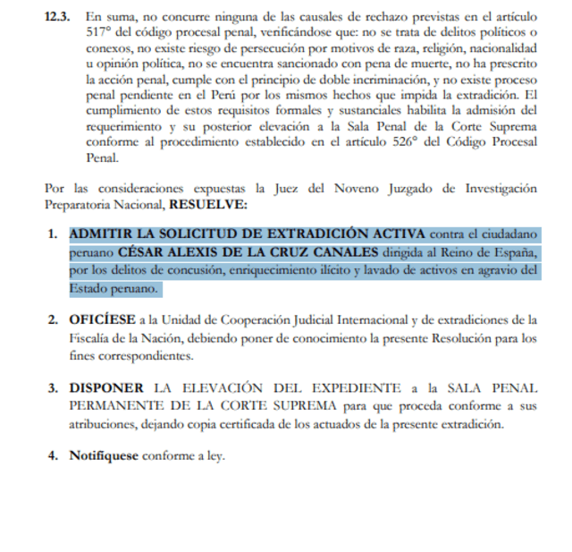 Resolución del Poder Judicial que admite el pedido de extradición de Alexis de la Cruz. Resolución del Poder Judicial que admite el pedido de extradición de Alexis de la Cruz.